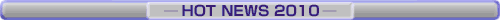 HOT NEWS 2009